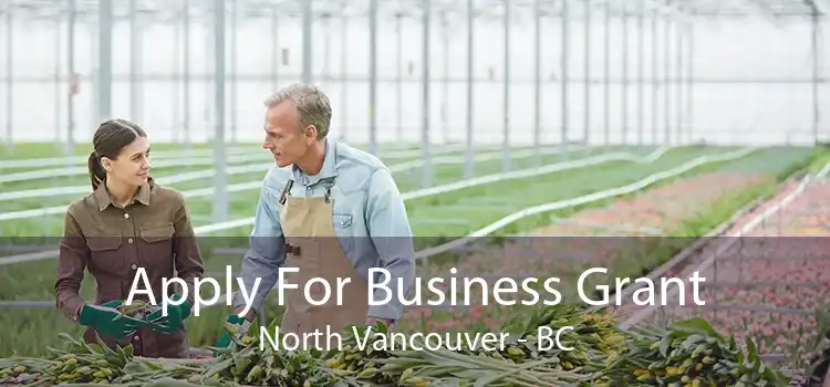 Apply For Business Grant North Vancouver - BC