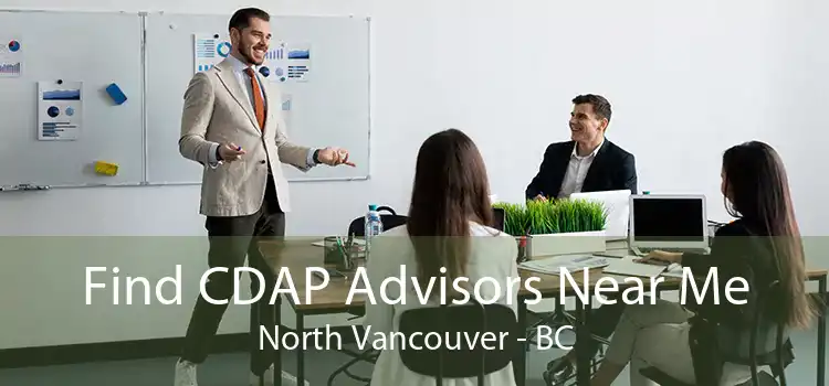 Find CDAP Advisors Near Me North Vancouver - BC